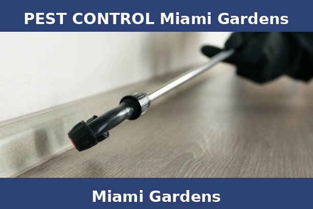 PEST CONTROL Miami Gardens